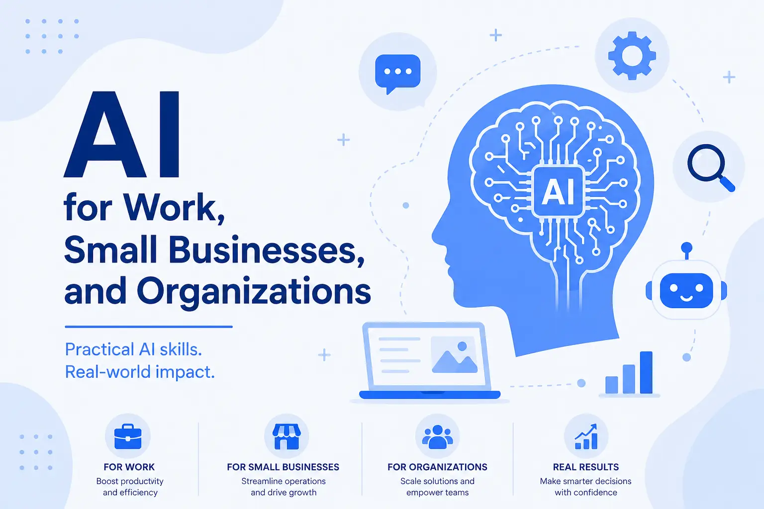 AI for Work, Small Businesses, and Organizations